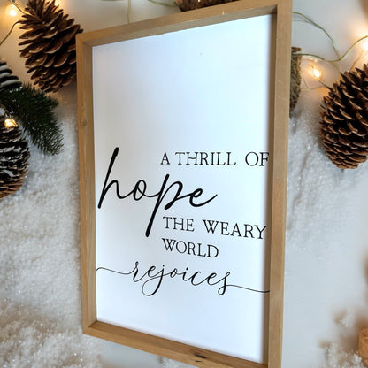 A Thrill of Hope Sign