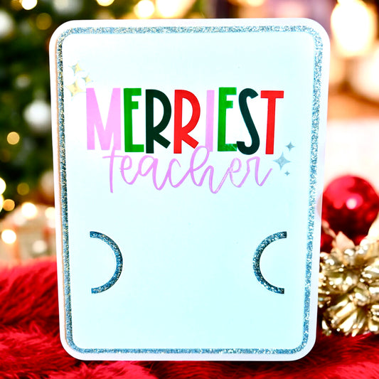 Merriest Teacher Gift Card Holder