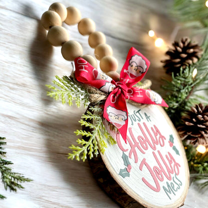 Holly Jolly Mess Ornament