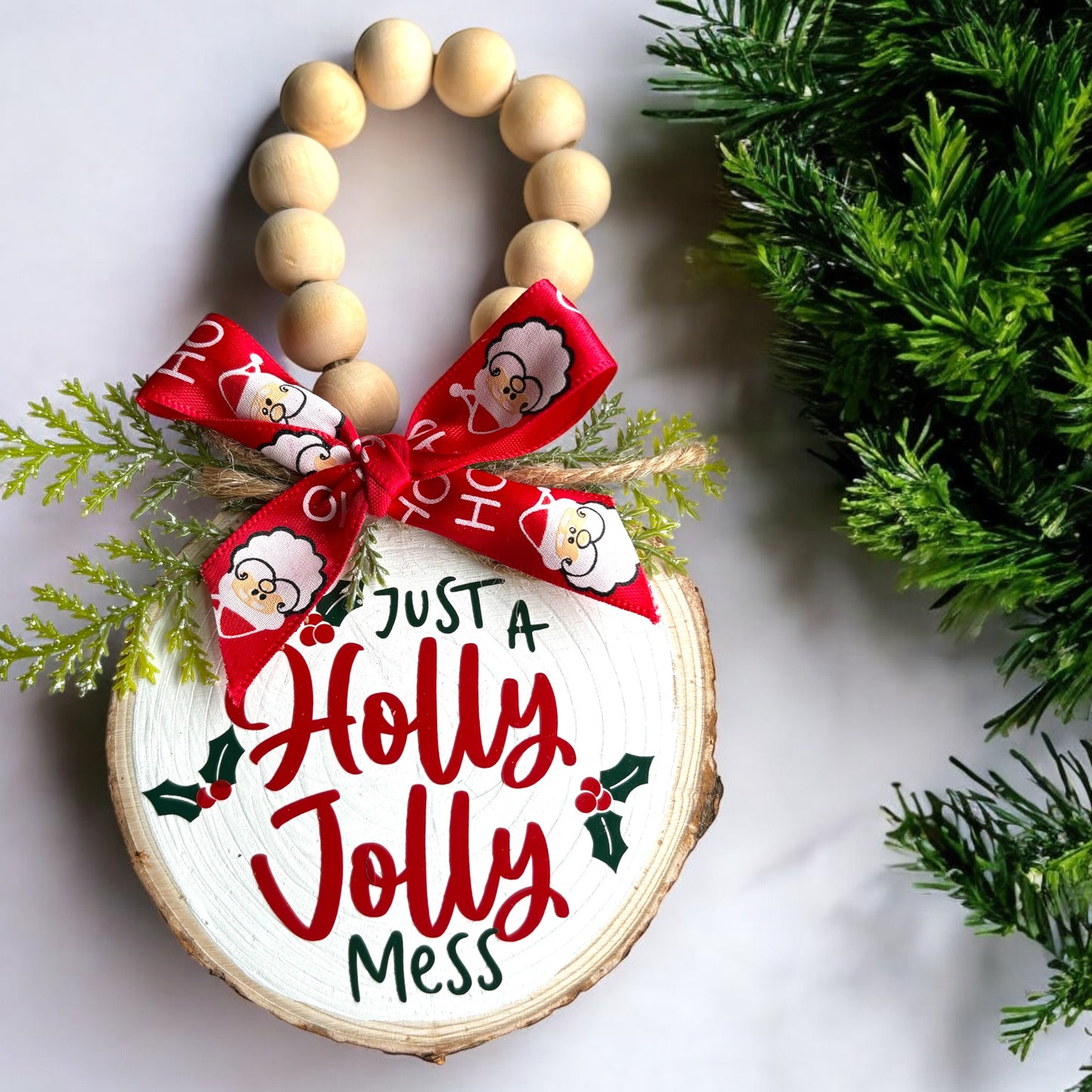 Holly Jolly Mess Ornament