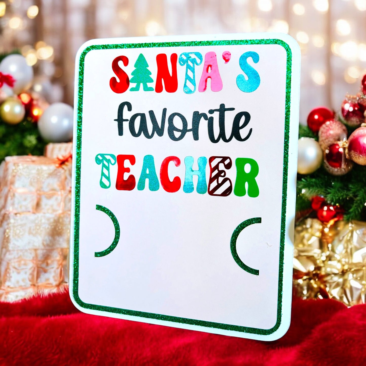 Santa’s Favorite Teacher Gift Card Holder